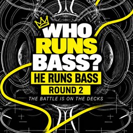 Who Runs Bass - Round 2: He Runs Bass