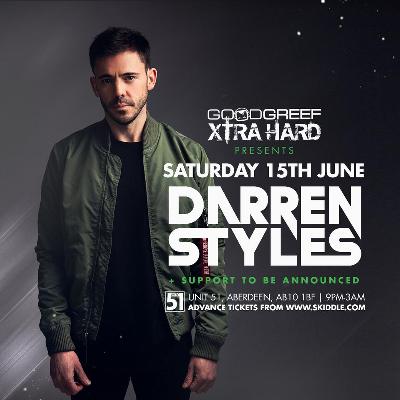 Goodgreef Xtra Hard Presents Darren Styles