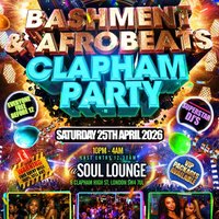 Bashment & Afrobeats Clapham Party Everyone Free Before 12AM
