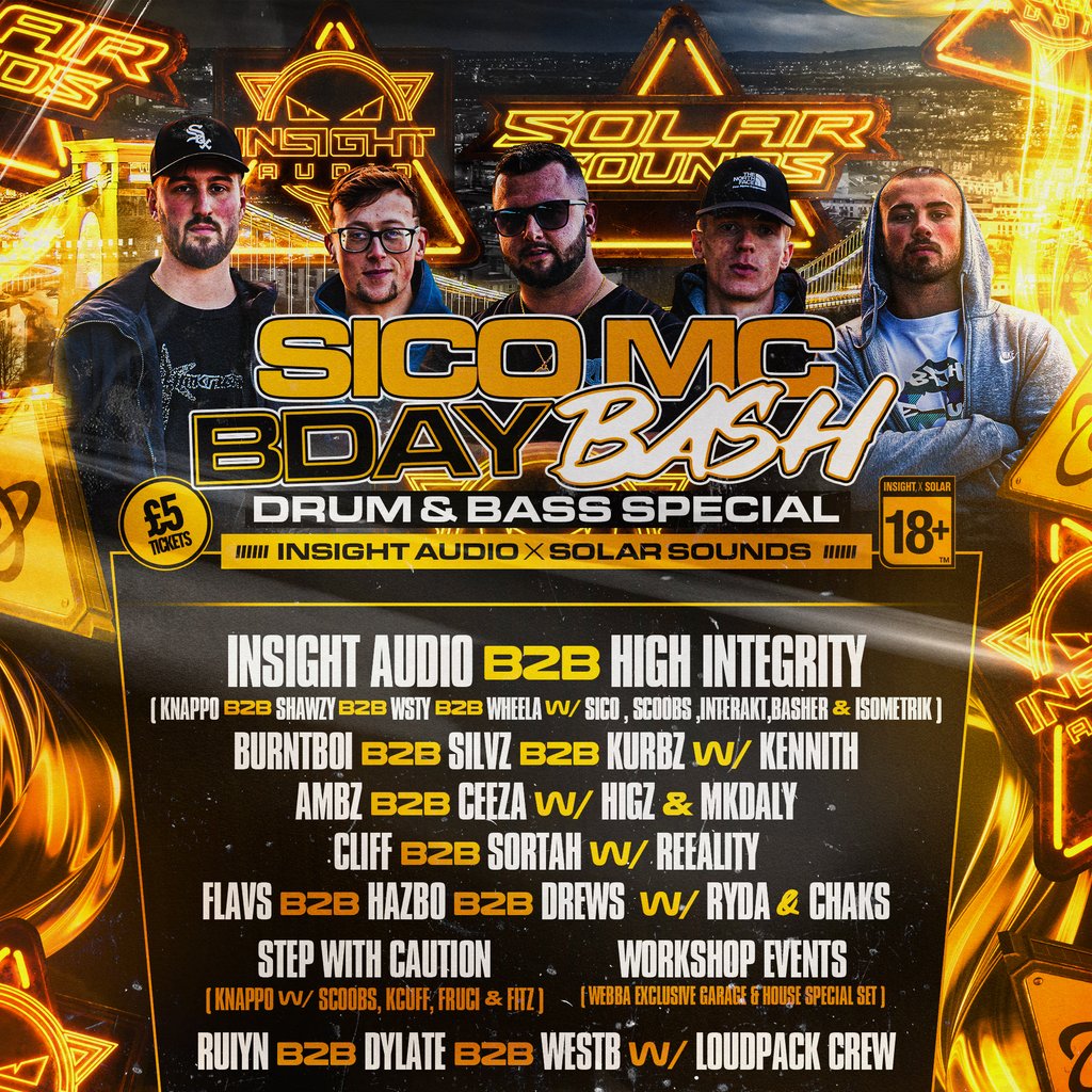 Insight Audio X Solar Sounds Presents: Sico MC's Birthday Bash!