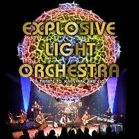 Explosive Light Orchestra - The Ultimate Tribute to ELO Explosive Light Orchestra - The Ultimate Tribute to ELO