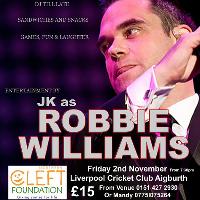 JK as Robbie Williams Charity Night for Northern Cleft Foundation