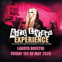 The Avril Lavigne Experience Comes to Bristol! at Lakota