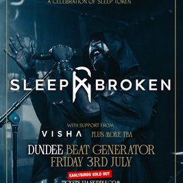 SLEEP BROKEN - Sleep Token Tribute + support at Beat Gen, Dundee