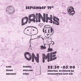 Bass'N'Blends Presents: Drinks On Me - Suburbia Southampton