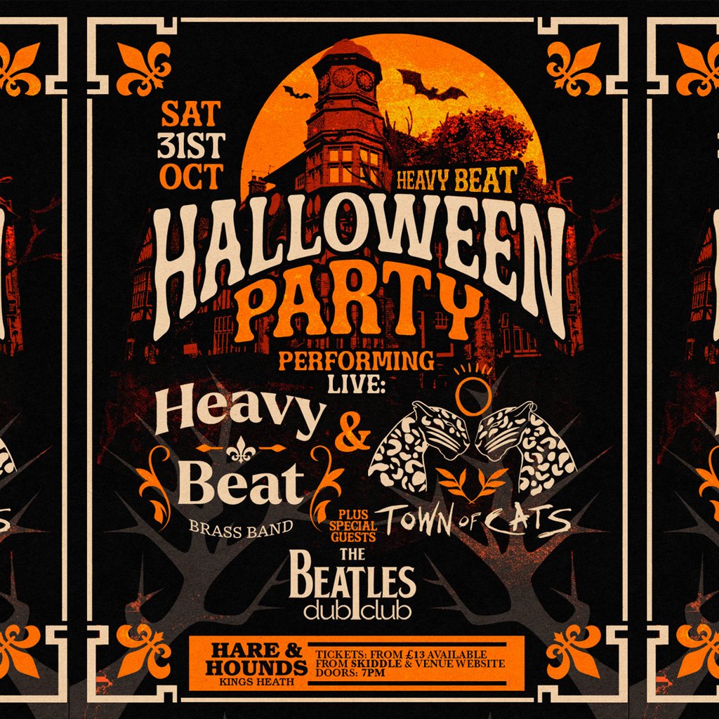 Heavy Beat Halloween Party - Town Of Cats & The Beatles Dub Club at Hare And Hounds Kings Heath, Birmingham