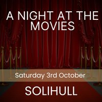 A Night at the Movies - Solihull