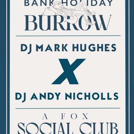BURROW... A Fox Social Club with American Street Food