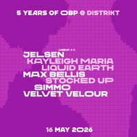 5 Years of OBP @ Distrikt at Distrikt