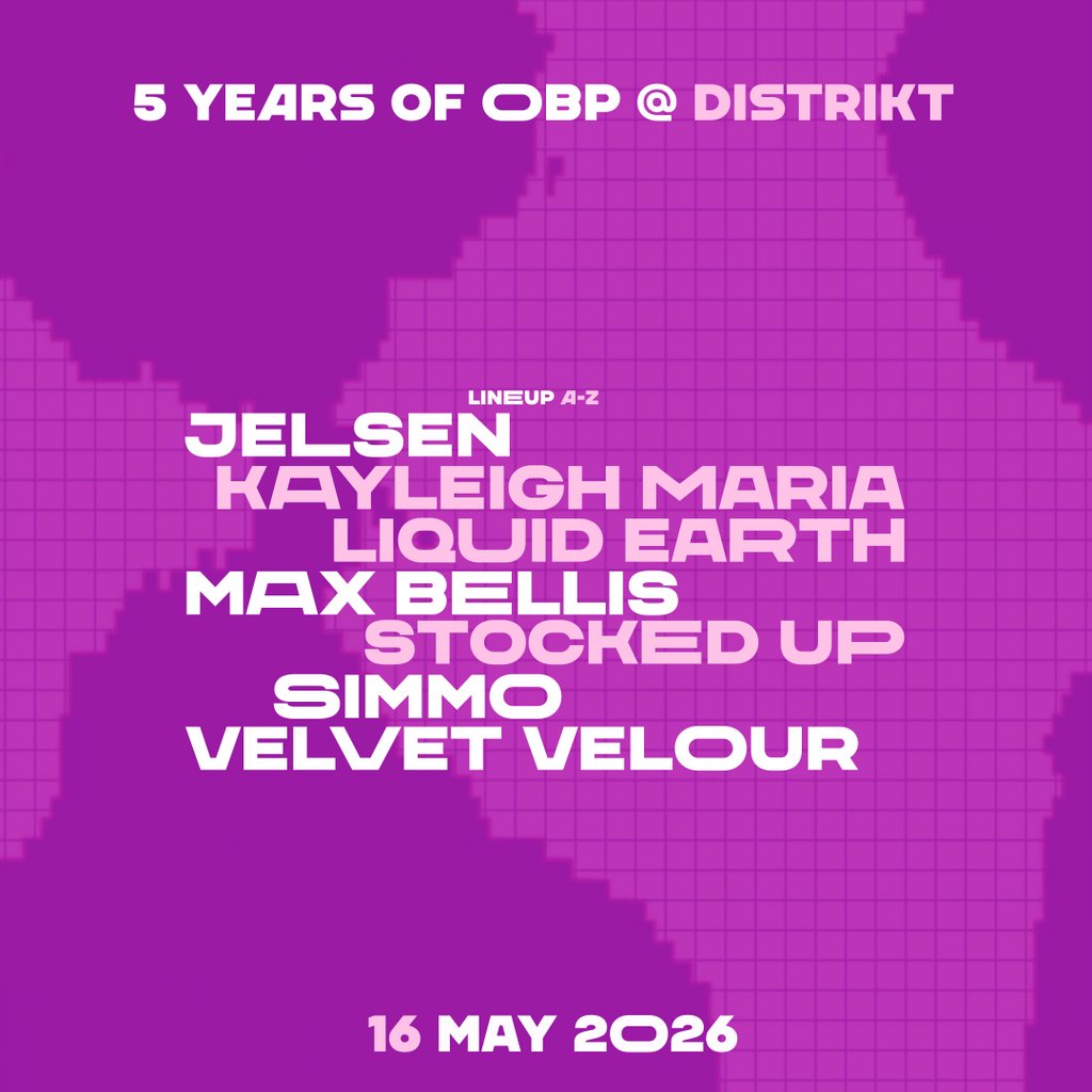 5 Years of OBP @ Distrikt
