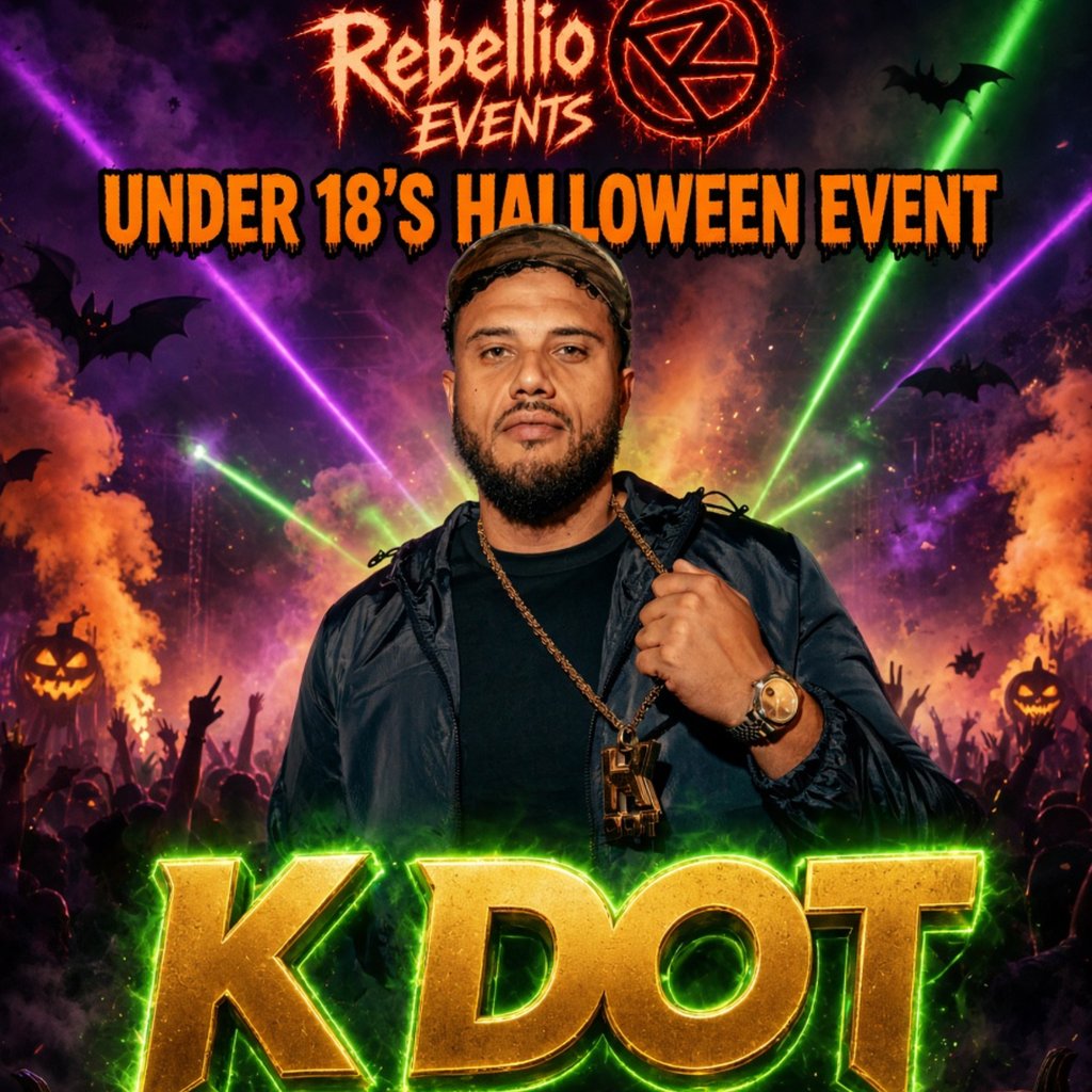 Rebellio HUGE 1000+ u18's HALLOWEEN RAVE Feat K-DOT, KYSE & more