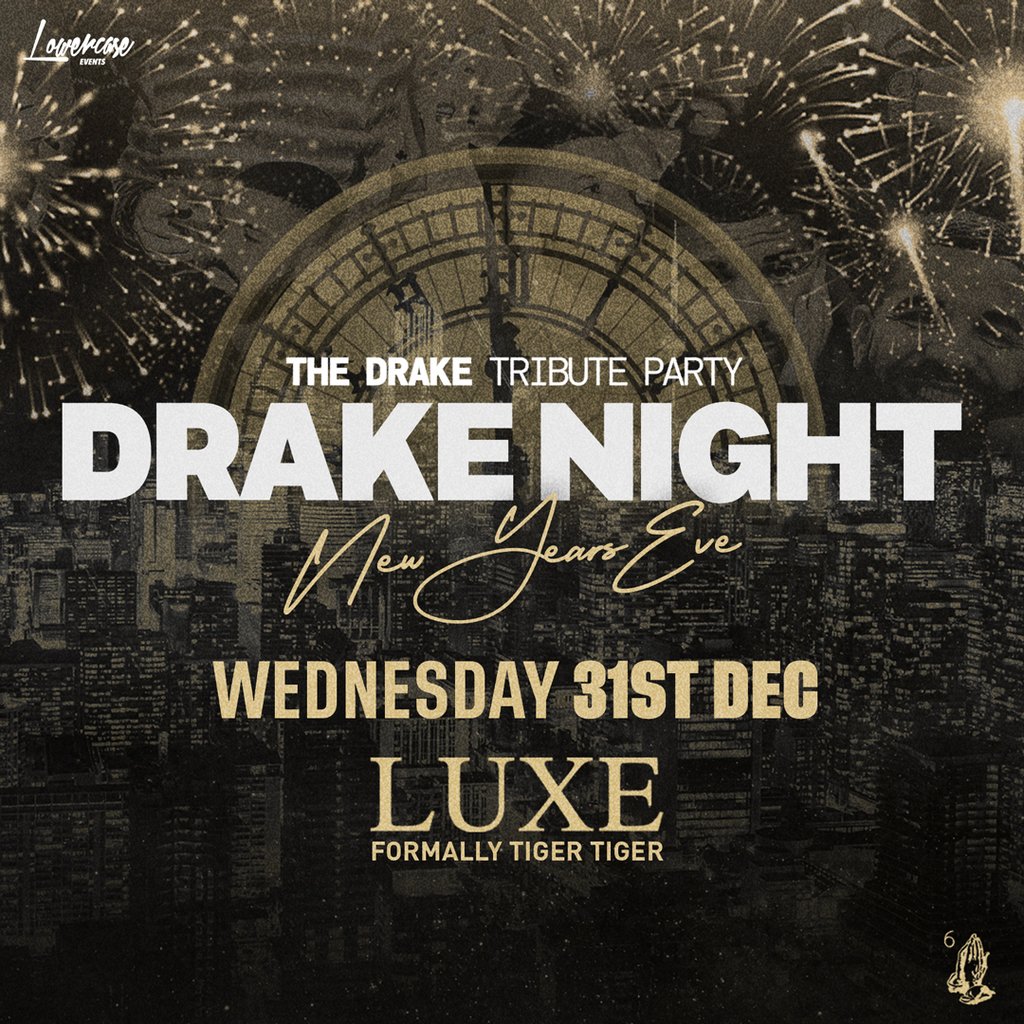 Drake Night NYE 2025