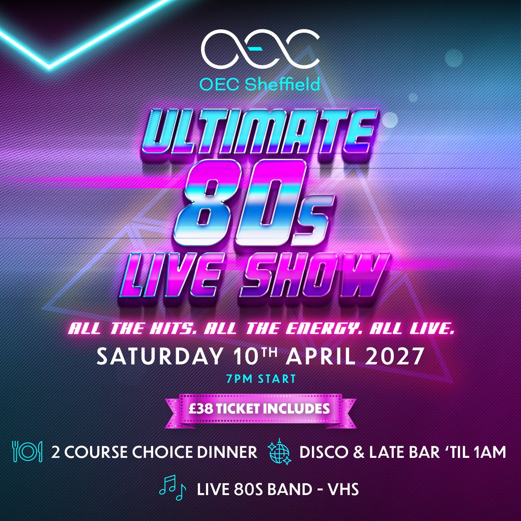 Ultimate 80s Live Show at The OEC, Sheffield