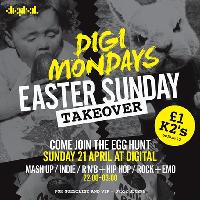 Digi Mondays Easter Sunday at Digital