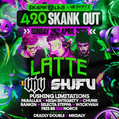SkankLab x SkateventsUK 420 SKANKOUT