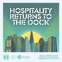 Hospitality Returns To The Dock 2021 at Tobacco Dock