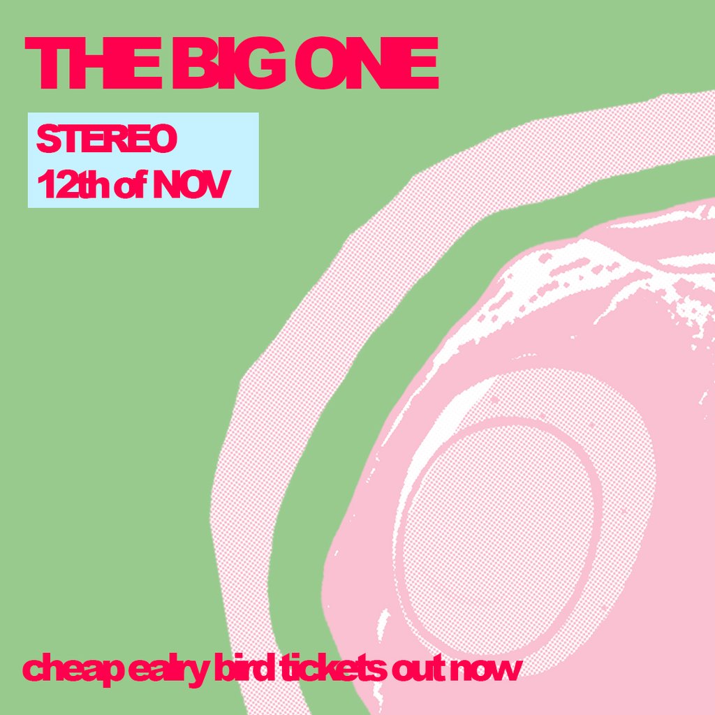 The CABBAGE - 1st Birthday, Magazine Launch, Supersun Headline! at Stereo, Glasgow