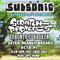 Subsonic with Scratch Perverts, Toronto Is Broken & More at Jack Of Diamonds