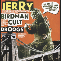 Jerry / Birdman Cult / DROOGS at The Crofters Rights