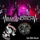 Baranovich, Sleazy Money &amp; The Paul Austin Band