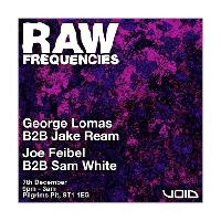 Raw:Frequencies- B2B Special at Pilgrims Pit