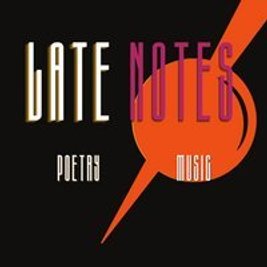 Late Notes