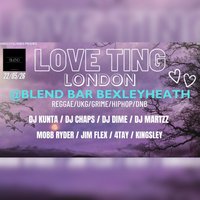 Love Ting @Blend Bar ,Bexleyheath ,22/05/26