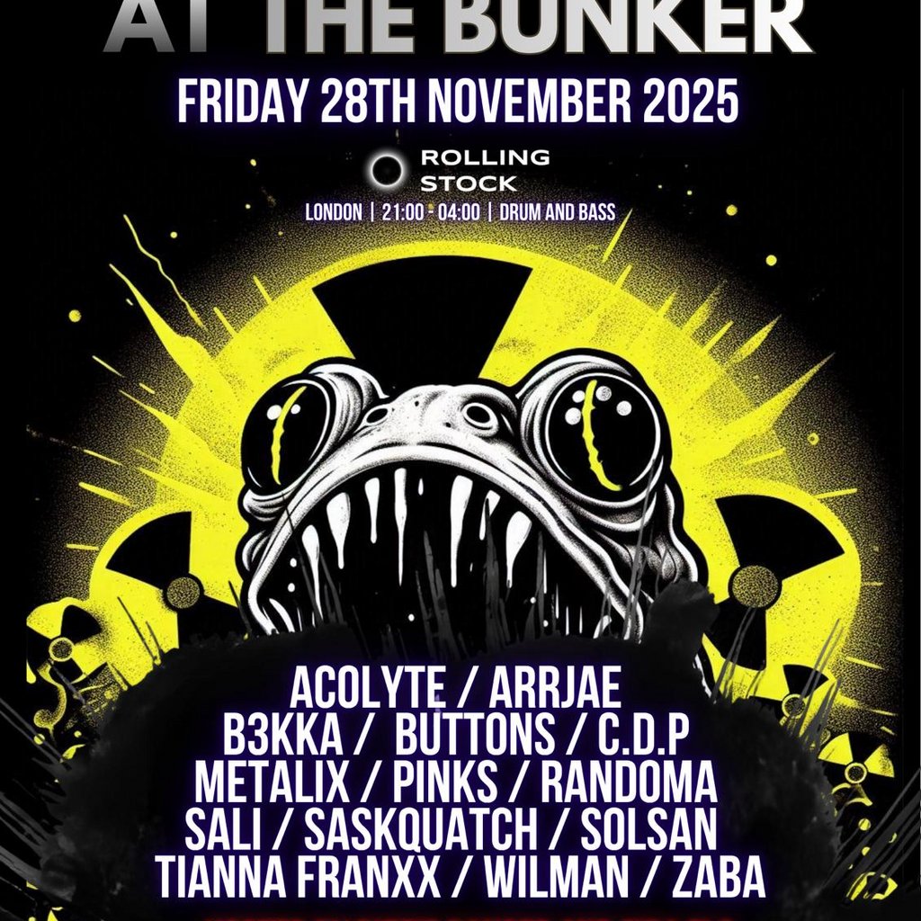 CROAKHEADS X TEEZ DNB - The Bunker @ Rolling Stock London