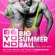 Beyond Big Summer Ball // Free Entry Tickets Event Title Pic