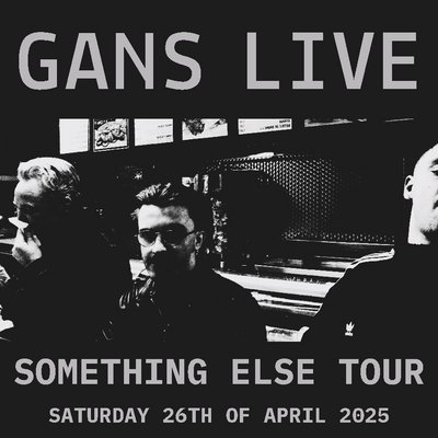 GANS - Live for Moth Events