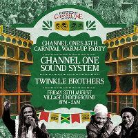 Channel One Sound System x Twinkle Brothers at Village Underground