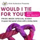 Kinky Storytelling: Would I Tie For You? Event Title Pic