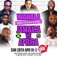 Wahala Comedy Clash: Jamaica Vs England at The Glee Club