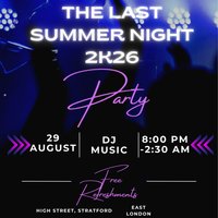 The Last Summer Night 2026 at Roof Top And Indoor Party At High Street (East London)