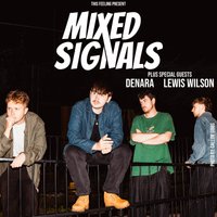 Mixed Signals - Edinburgh at Sneaky Petes