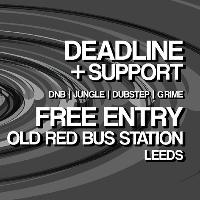 Free Entry* The Wasted Kollective Takeover Leeds feat. Deadline