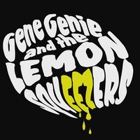 Gene Genie & the Lemon Squeezers at 45Live