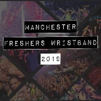 Manchester official freshers week wristband 2019 at Various Venues