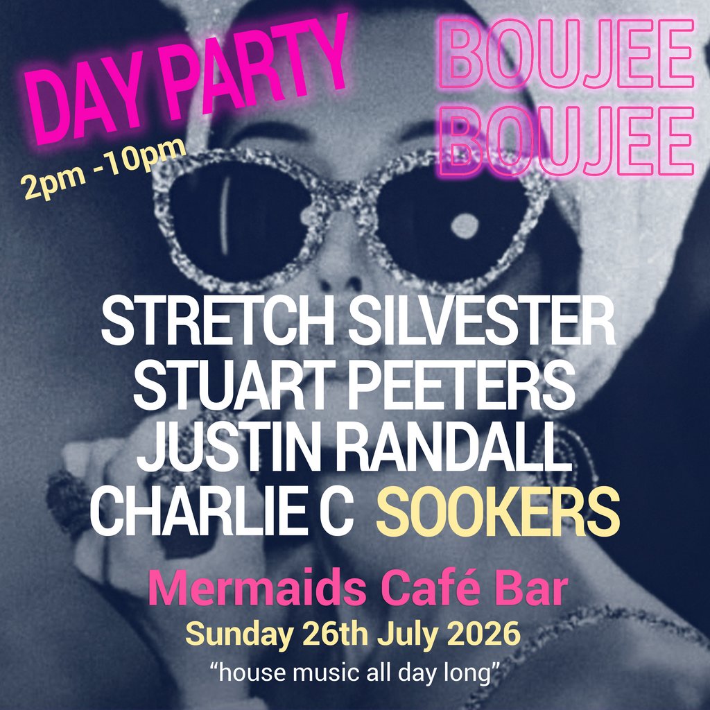 Boujee Boujee - Day Party