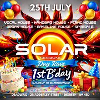 Solar Sessions 1st B'day at Deadwax Digbeth