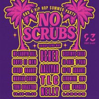 No Scrubs: 90s & 00s R&B Party (London)