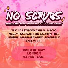 No Scrubs: 90s & 00s R&B Summer Terrace Party