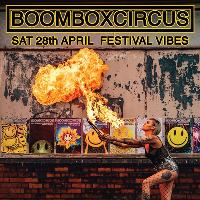 Boombox Circus 'Festival Vibes' Boombox Circus 'Festival Vibes'