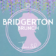 Bridgerton Brunch Event Title Pic