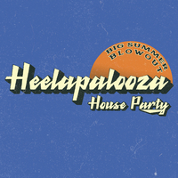 Heelapalooza House Party - Big Summer Blowout at Play Brew Taproom