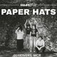 Paper Hats: Manchester Headline Show, Gullivers MCR Event Title Pic