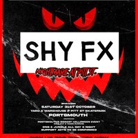SHY FX - Nightmare at Pitt St. Halloween Rave