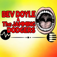 Bev Doyle + The Jamming Dodgers - No ticket needed at the cutlers arms
