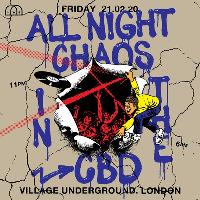 All Night Chaos in the CBD All Night Chaos in the CBD