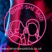 What She Said Club at The Carlton Club Manchester